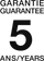 Garantie 5 ans